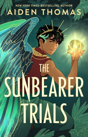  The Sunbearer Duology #1 The Sunbearer Trials by Aiden Thomas 
