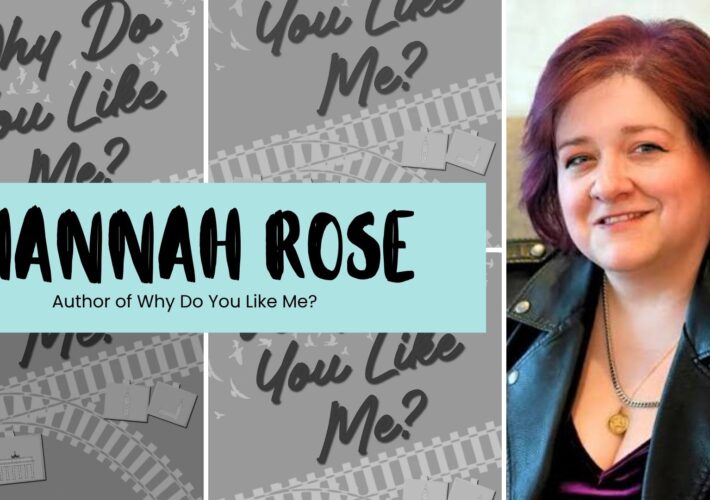Book promo for Hannah Rose, author of *Why Do You Like Me?*: turquoise banner over gray filmstrip background; smiling red-haired woman in leather jacket.